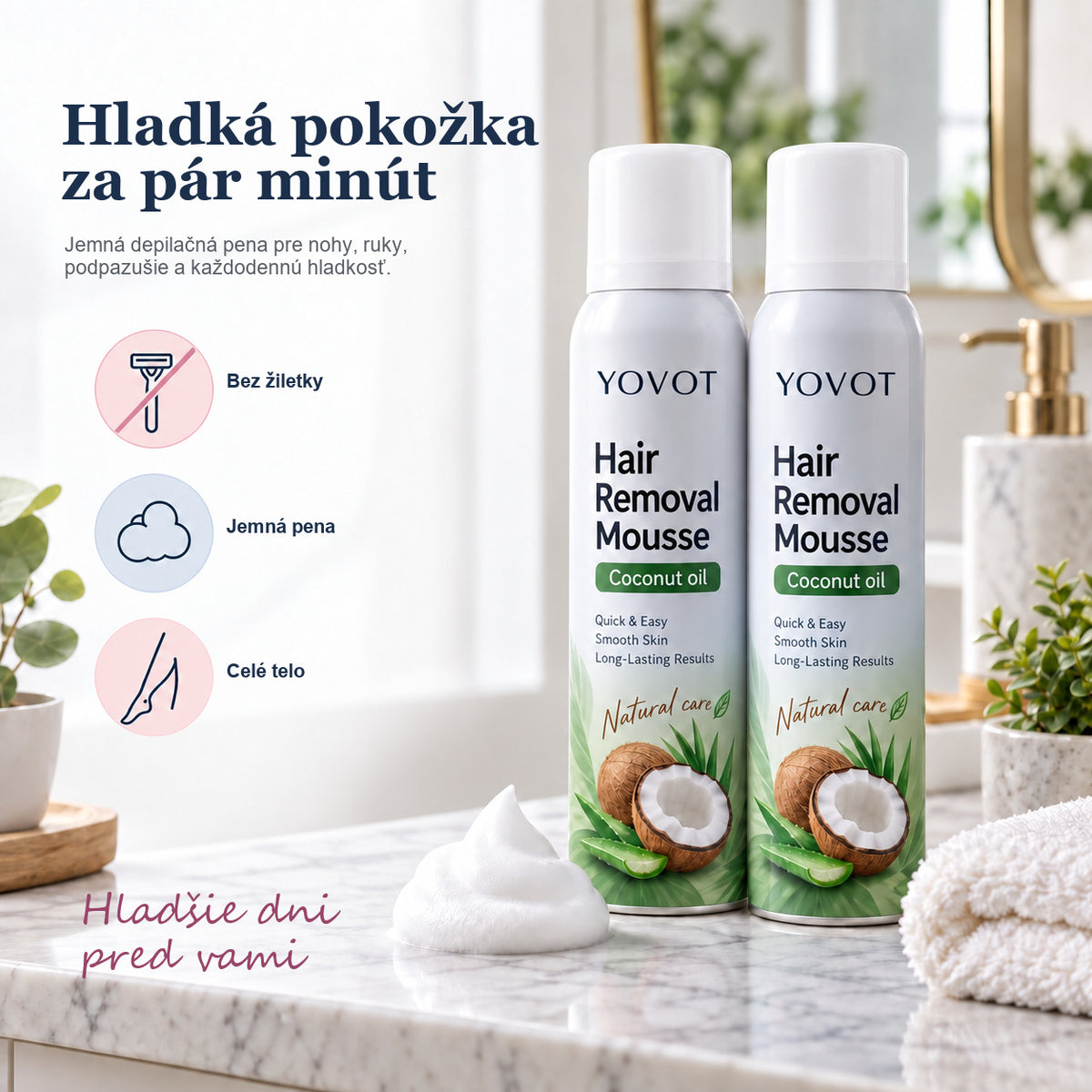 Yovot depilačná pena - hladká pokožka za pár minút
