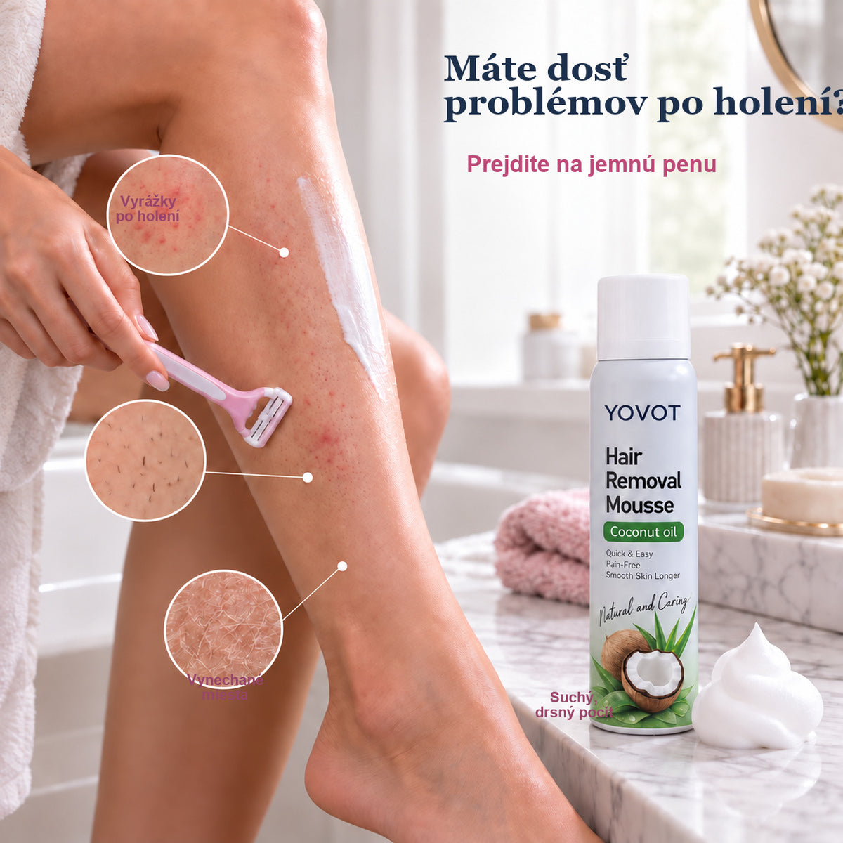 Yovot depilačná pena - problémy po holení